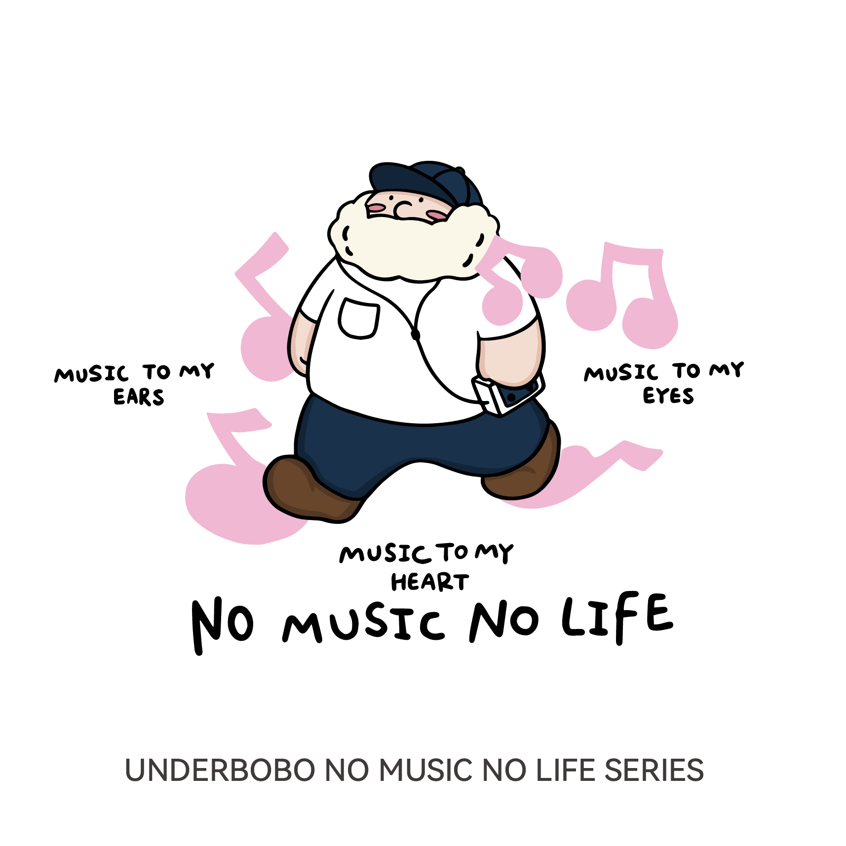 UNDERBOBO No Music No Life Series